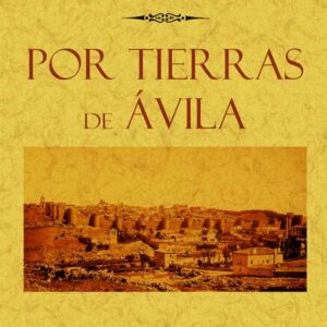 Por tierras de Ávila