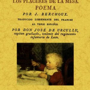 La gastronomía o los placeres de la mesa