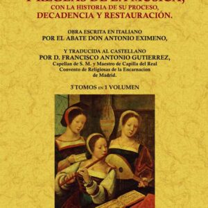 Del origen y reglas de la música (3 tomos en 1 volumen)
