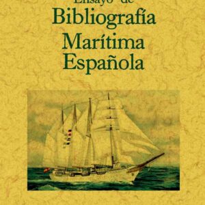 Ensayo de bibliografía marítima española