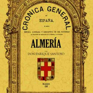 Crónica de la provincia de Almería