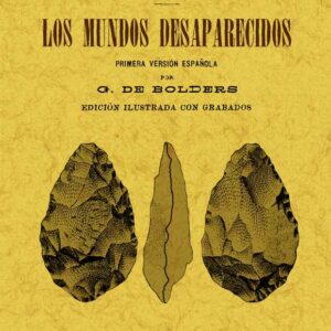 Los mundos desaparecidos