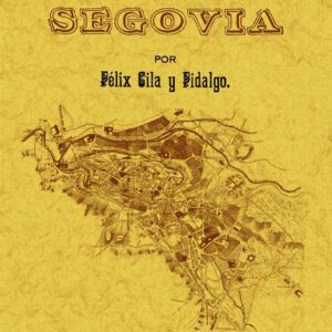 Guía y plano de Segovia