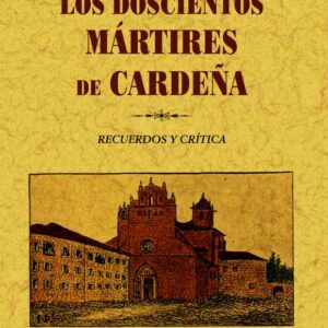 Los doscientos mártires de Cardeña