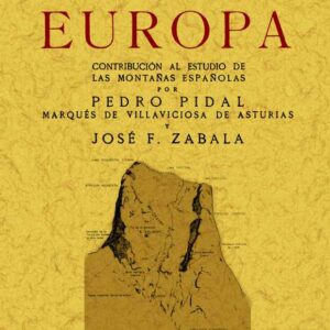 Picos de Europa: contribución al estudio de las montañas españolas