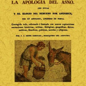 El asno ilustrado osea la apología del asno