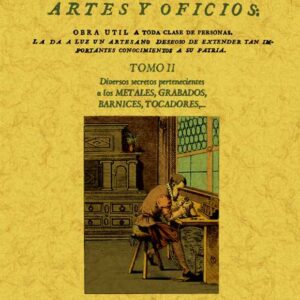 Secretos raros de artes y oficios. Tomo 2
