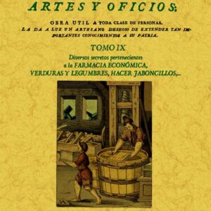 Secretos raros de artes y oficios. Tomo 9