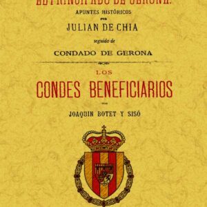 El ducado y el principado de Gerona / Los condes beneficiarios
