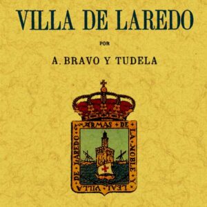 Recuerdos de la villa de Laredo