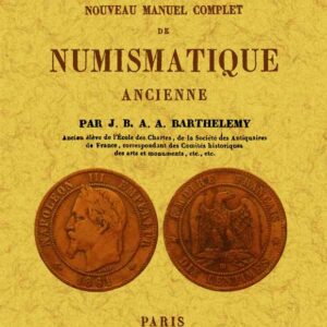 Nouveau manuel complet de numismatique