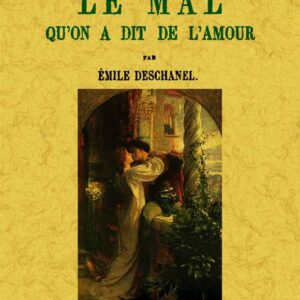 Le mal qu'on a dit de l'amour