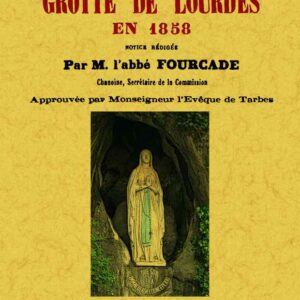 L'apparition a la grotte de lourdes en 1858