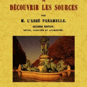 L'art de decouvrir les sources