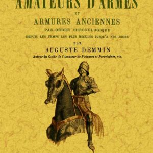 Guide des amateurs d'armes et armures anciennes