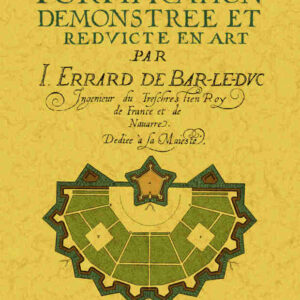 La fortification demonstree et redvicte en art