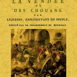 Guerre de la vendée et des chouans