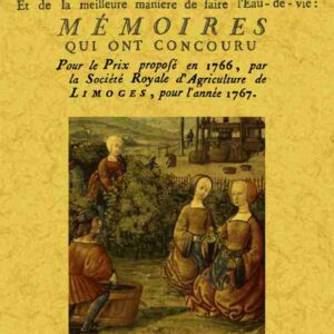 De la fermentation des vins et de la meilleure manière de faire de l'eau-de-vie