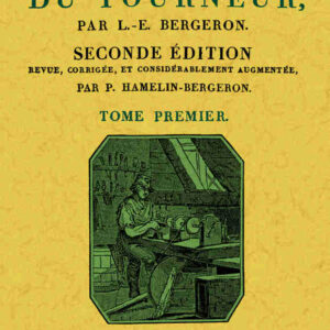 Manuel du tourneur (3 tomes)