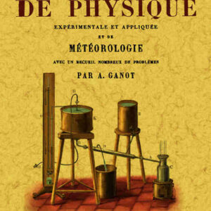 Traité élémentaire de physique expérimentale et appliquée et de météorologie