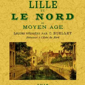 Lille et le nord au moyen age