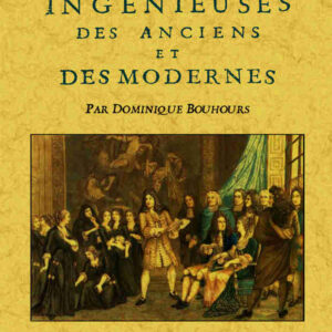 Pensées ingénieuses des anciens et des modernes