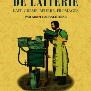 Traité pratique de laiterie