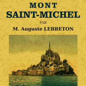 Une visite au mont saint-michel