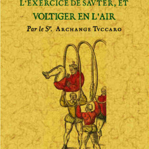 Trois dialogues de l'exercice de sauter et voltiger en l'air