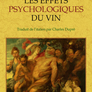 Les effets pychologiques du vin