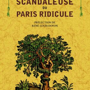 La chronique scandaleuse ou paris ridicule