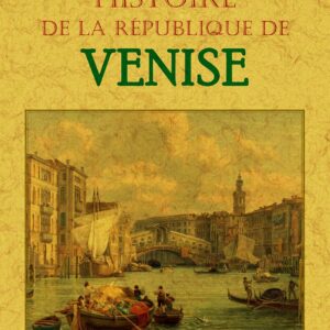 Histoire de la republique de venise