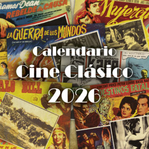 calendario 2026 cine clasico graficas maxtor valladolid