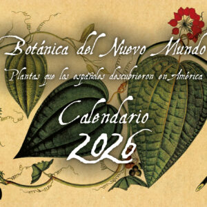 calendario 2026 botanica nuevo mundo graficas maxtor valladolid